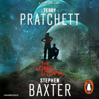 Download Long Utopia: (The Long Earth 4) by Stephen Baxter, Terry Pratchett