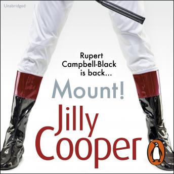 Mount!: The fast-paced, riotous new adventure from the Sunday Times bestselling author Jilly Cooper