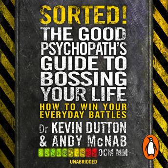 Sorted!: The Good Psychopath’s Guide to Bossing Your Life sample.