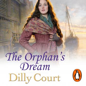 Orphan's Dream, Dilly Court