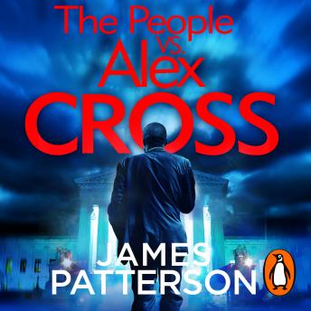 The People vs. Alex Cross: (Alex Cross 25)