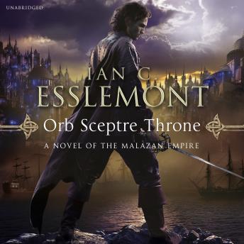 Orb Sceptre Throne: (Malazan Empire: 4): a concoction of greed, betrayal, murder and deception underscore this fantasy epic