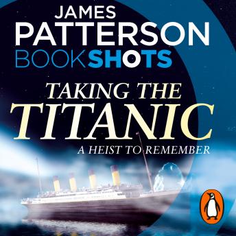 Taking the Titanic: BookShots