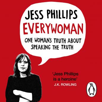 Everywoman: One Woman’s Truth About Speaking the Truth