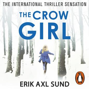 The Crow Girl: A fast-paced page-turning psychological thriller