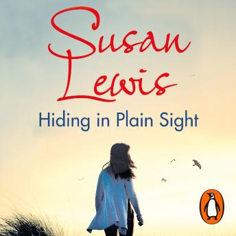 Hiding in Plain Sight: The thought-provoking suspense novel from the Sunday Times bestselling author, Audio book by Susan Lewis