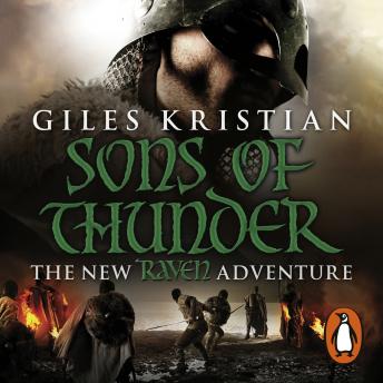 Raven 2: Sons of Thunder: (Raven: Book 2): A riveting, rip-roaring Viking saga from bestselling author Giles Kristian