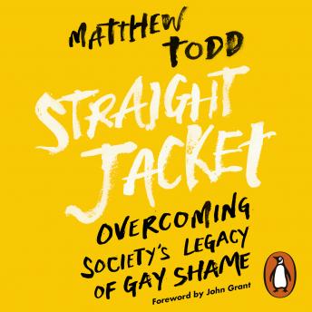 Straight Jacket, Matthew Todd