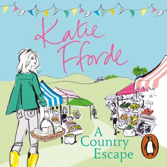 A Country Escape: From the #1 bestselling author of uplifting feel-good fiction