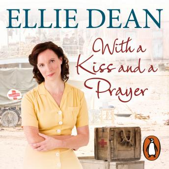 With a Kiss and a Prayer, Ellie Dean