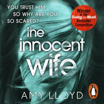 The Innocent Wife: A Richard and Judy Book Club pick