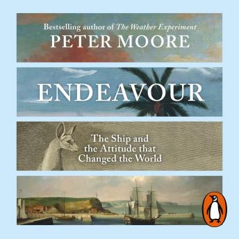Endeavour: The Ship and the Attitude that Changed the World (Written by Peter Moore) episode artwork