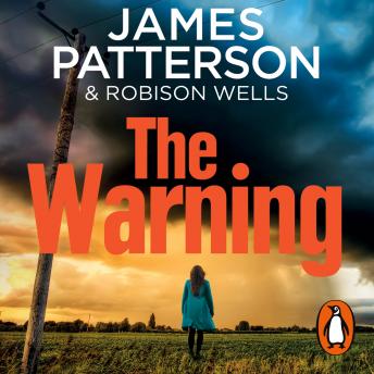 Warning, Audio book by James Patterson