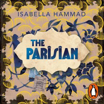 The Parisian by Isabella Hammad audiobooks free iphone safari | fiction and literature