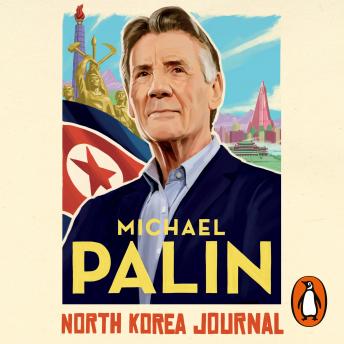 Audiobook: North Korea Journal by Michael Palin episode artwork