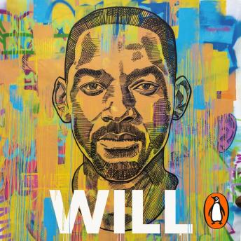 Download Will: The Sunday Times Bestselling Autobiography by Mark Manson, Will Smith