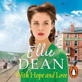 With Hope and Love, Ellie Dean