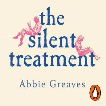 The Silent Treatment: The book everyone is falling in love with