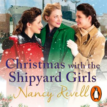 Christmas with the Shipyard Girls: Shipyard Girls 7