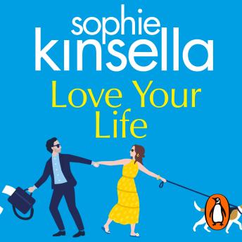 love your life by sophie kinsella