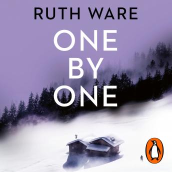 One by One: The breath-taking thriller from the queen of the modern-day murder mystery, Audio book by Ruth Ware