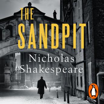 Listen The Sandpit By Nicholas Shakespeare Audiobook audiobook