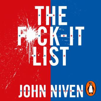 The F*ck-it List: Is this the most shocking thriller of the year? : John Niven episode artwork