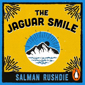 Download Jaguar Smile by Salman Rushdie