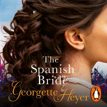 The Spanish Bride: Gossip, scandal and an unforgettable historical romance