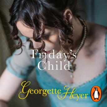 Friday's Child: Gossip, scandal and an unforgettable Regency romance