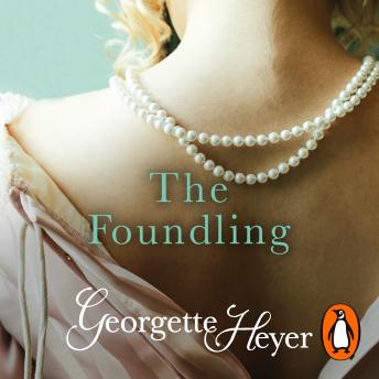 The Foundling: Gossip, scandal and an unforgettable Regency romance