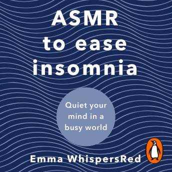 ASMR to Ease Insomnia sample.