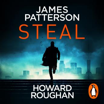 Steal, Audio book by James Patterson