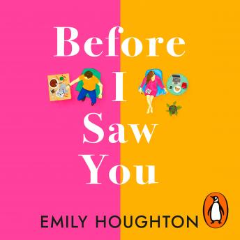 Before I Saw You: A joyful read asking ‘can you fall in love with someone you’ve never seen?’, Emily Houghton