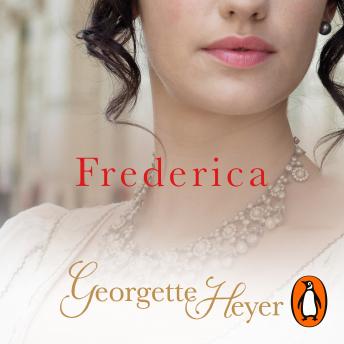 Frederica: Gossip, scandal and an unforgettable Regency romance