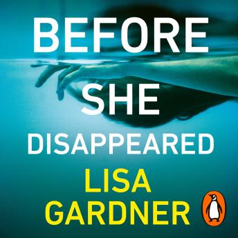 Before She Disappeared (By Lisa Gardner) episode artwork