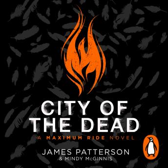 City of the Dead: A Maximum Ride Novel: (Hawk 2) -- James Patterson episode artwork