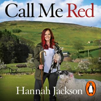 Call Me Red: A shepherd?s journey