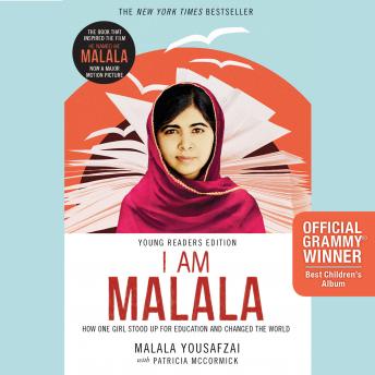 Listen I Am Malala: How One Girl Stood Up for Education and Changed the World (Young Readers Edition)