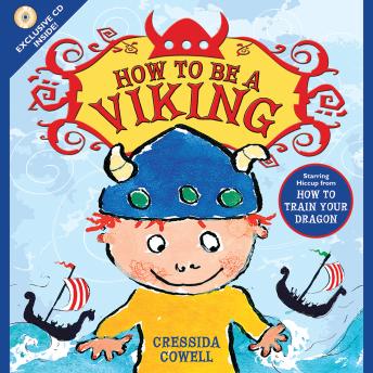 How to Be a Viking, Audio book by Cressida Cowell