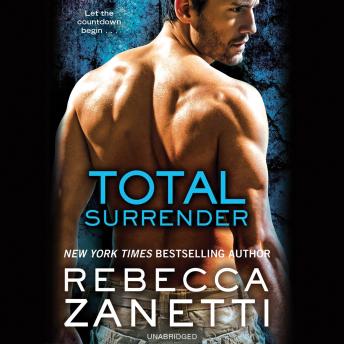 Total Surrender, Audio book by Rebecca Zanetti