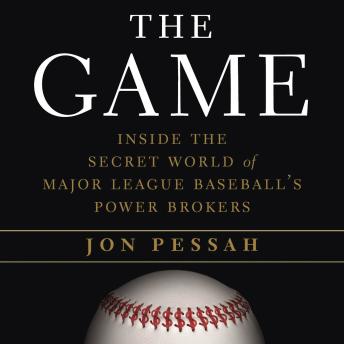 Game: Inside the Secret World of Major League Baseball's Power Brokers sample.