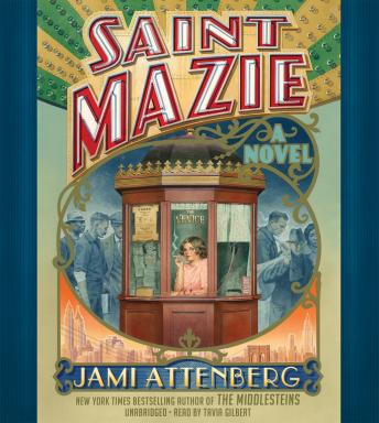 Saint Mazie: A Novel
