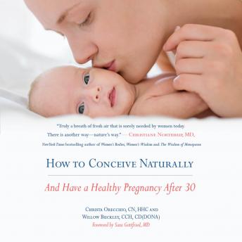 How to Conceive Naturally: And Have a Healthy Pregnancy after 30 sample.