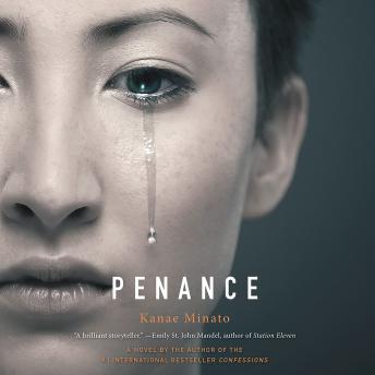 Penance, Audio book by Kanae Minato