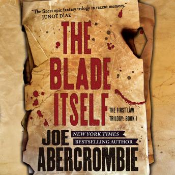 Blade Itself, Joe Abercrombie