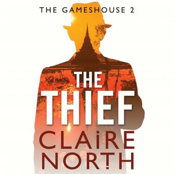 The Thief: Gameshouse Novella 2