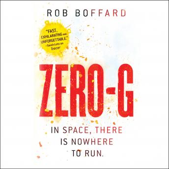 Download Zero-G by Rob Boffard