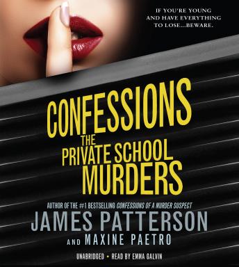 Confessions: The Private School Murders, Audio book by James Patterson, Maxine Paetro
