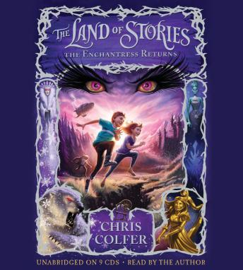 Land of Stories: The Enchantress Returns, Chris Colfer